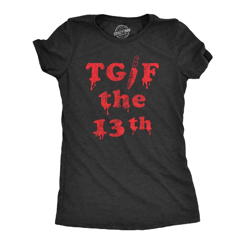 sports T-shirt-TGIF the 13th Women's T Shirt