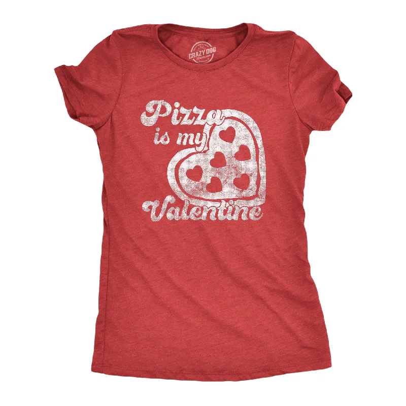 kids’ T-shirt-Pizza Is My Valentine Women's T Shirt