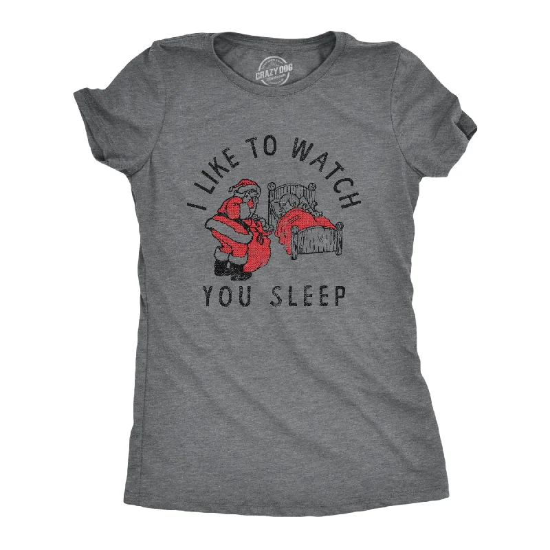 streetwear T-shirt-I Like To Watch You Sleep Women's T Shirt