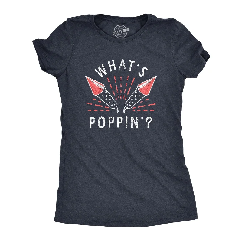 casual style T-shirt-Whats Poppin Women's T Shirt