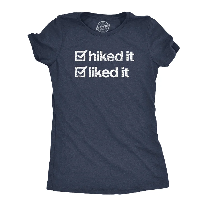 slogan T-shirt-Hiked It Liked It Women's T Shirt