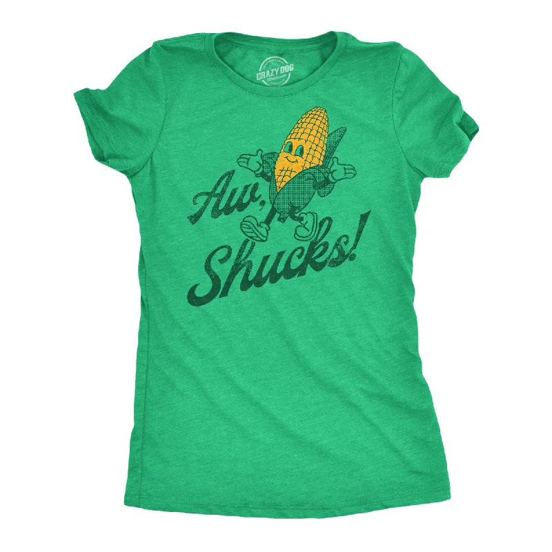 motivational quote T-shirt-Aw Shucks Women's T Shirt