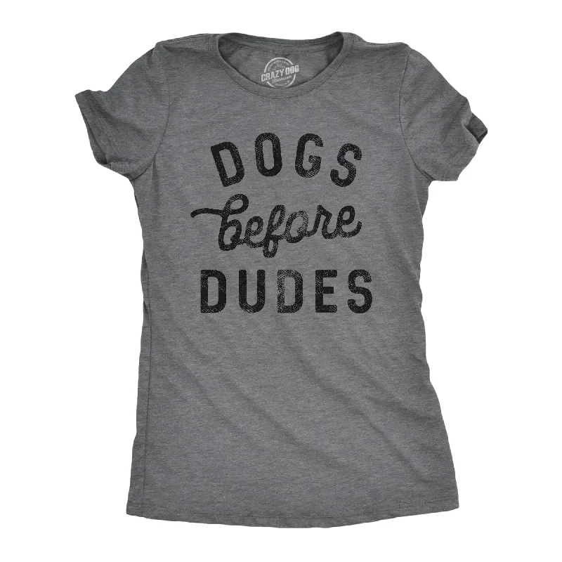 geometric T-shirt-Dogs Before Dudes Women's T Shirt