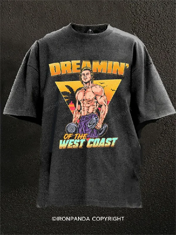 premium T-shirt-Dreamin‘ of the West Coast! Washed Gym Shirt