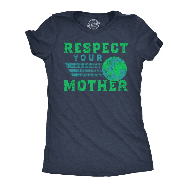 fitness T-shirt-Respect Your Mother Women's T Shirt