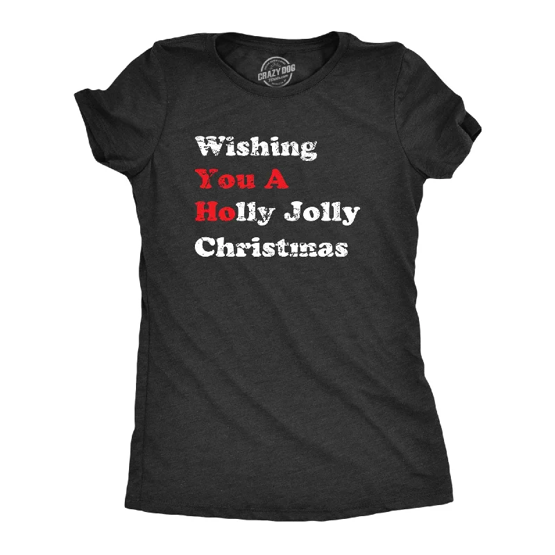 festival T-shirt-Wishing You a Holly Jolly Christmas Women's T Shirt