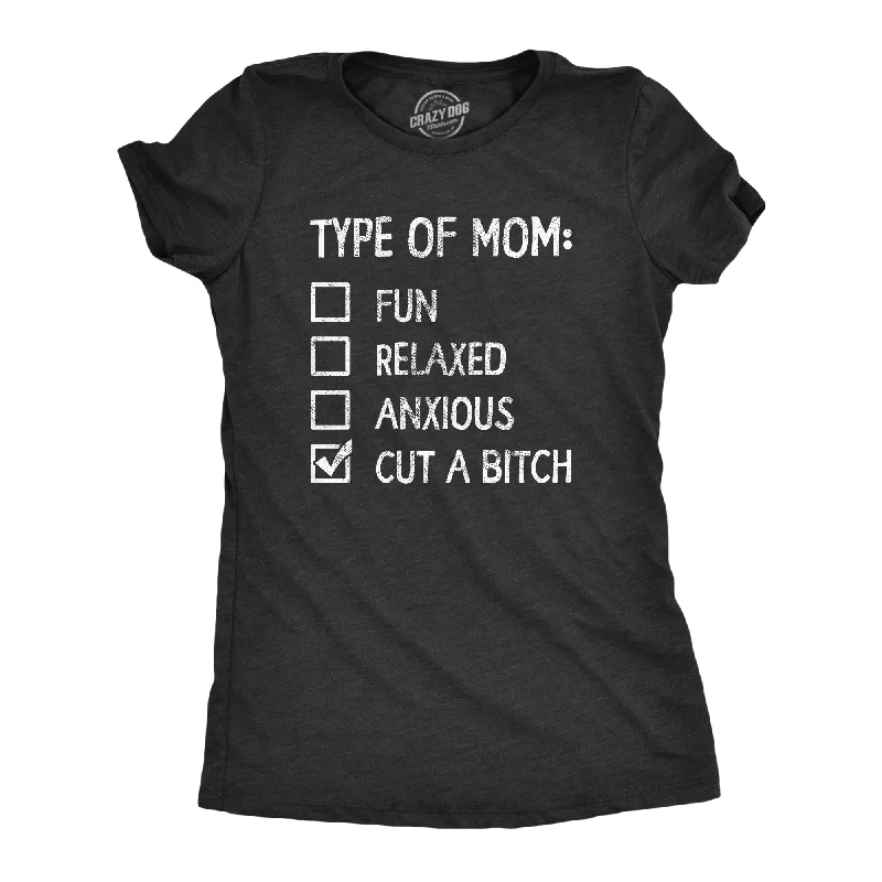 sports team T-shirt-Type Of Mom Cut A Bitch Women's T Shirt