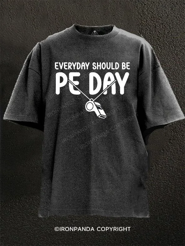 hip-hop T-shirt-EVERYDAY SHOULD BE PE DAY Washed Gym Shirt