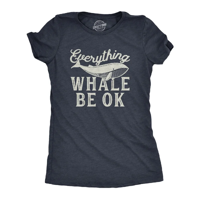 holiday T-shirt-Everything Whale Be Okay Women's T Shirt