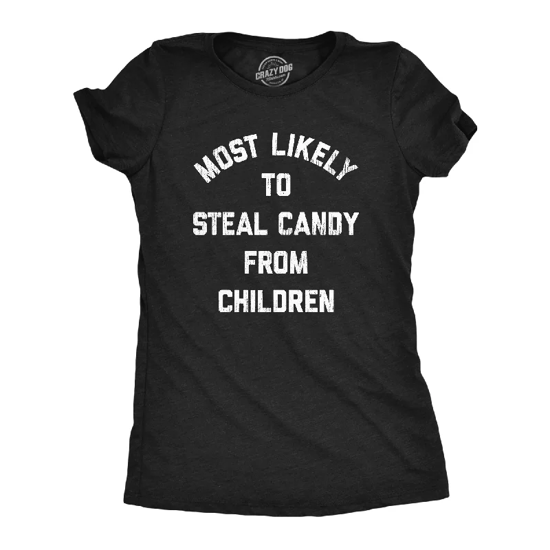 oversized T-shirt-Most Likely To Steal Candy From Children Women's T Shirt