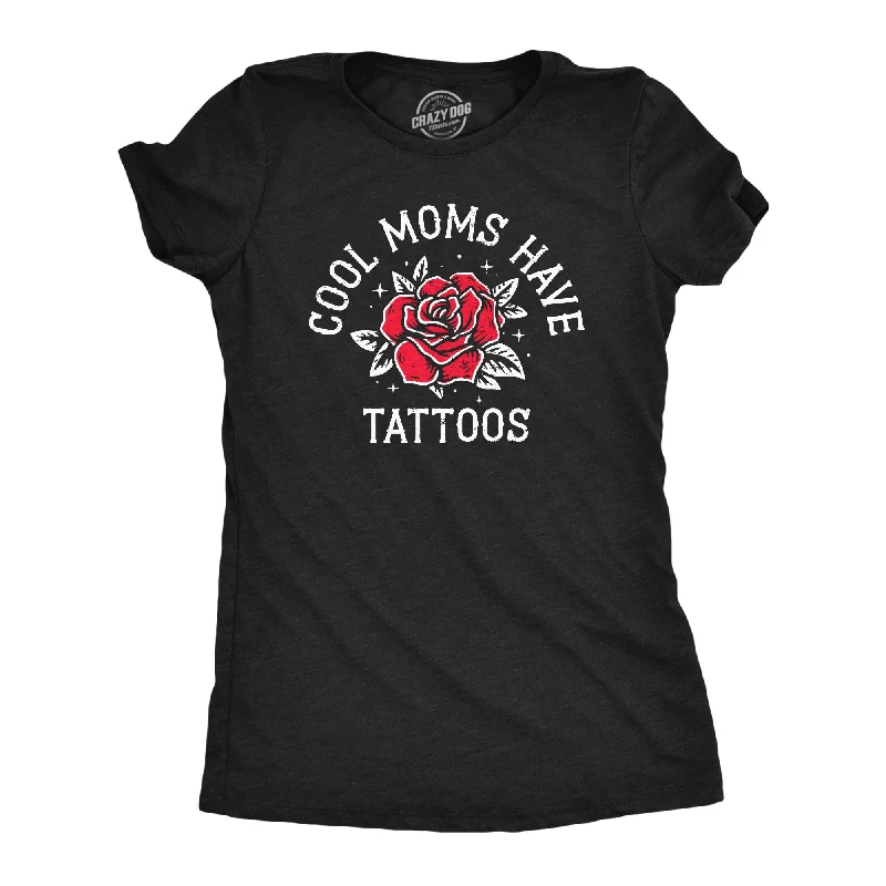 cotton T-shirt-Cool Moms Have Tattoos Women's T Shirt