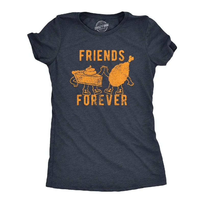 women’s T-shirt-Friends Forever Women's T Shirt