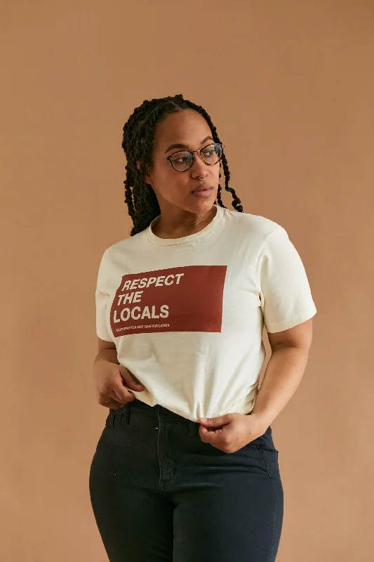 funny quote T-shirt-Respect the Locals T-Shirt