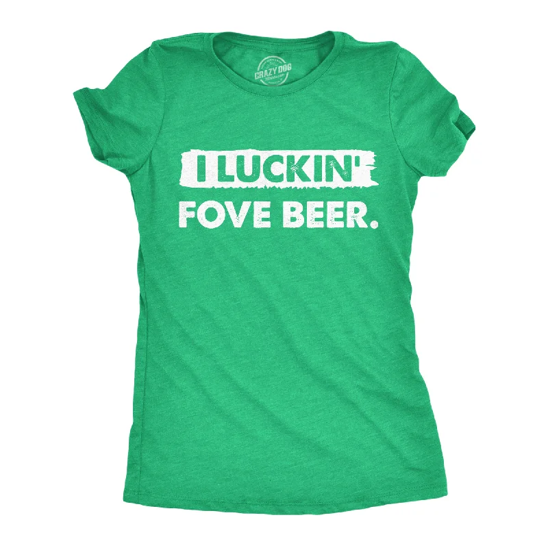 winter graphic T-shirt-I Luckin Fove Beer Women's T Shirt