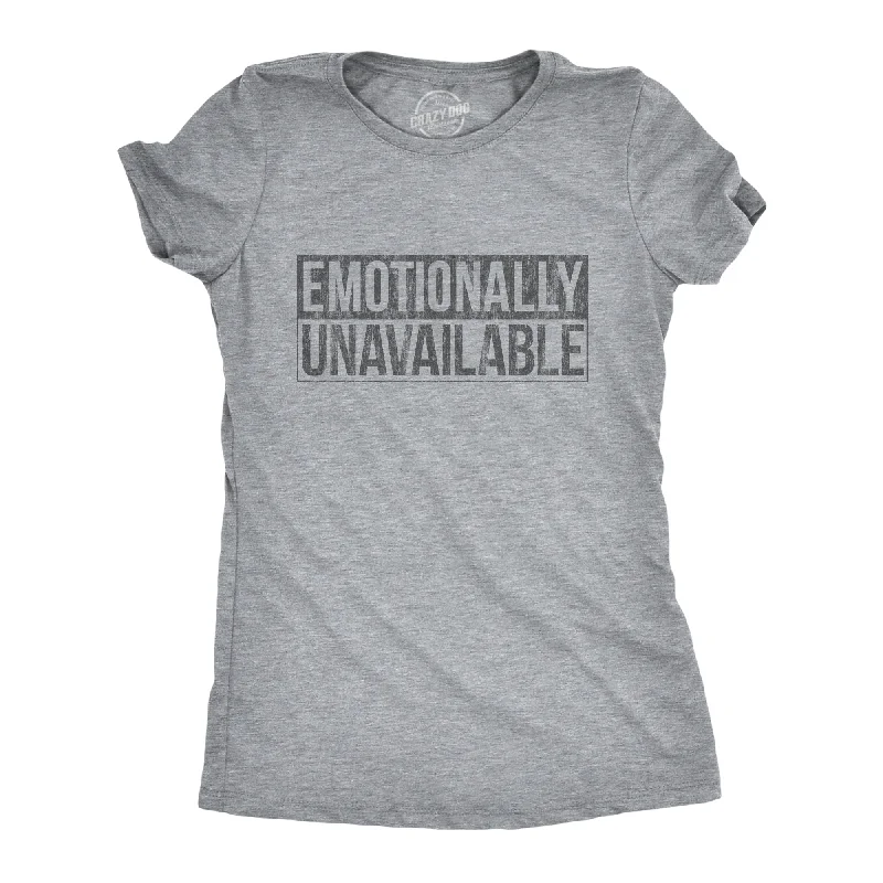 luxury graphic T-shirt-Emotionally Unavailable Women's T Shirt