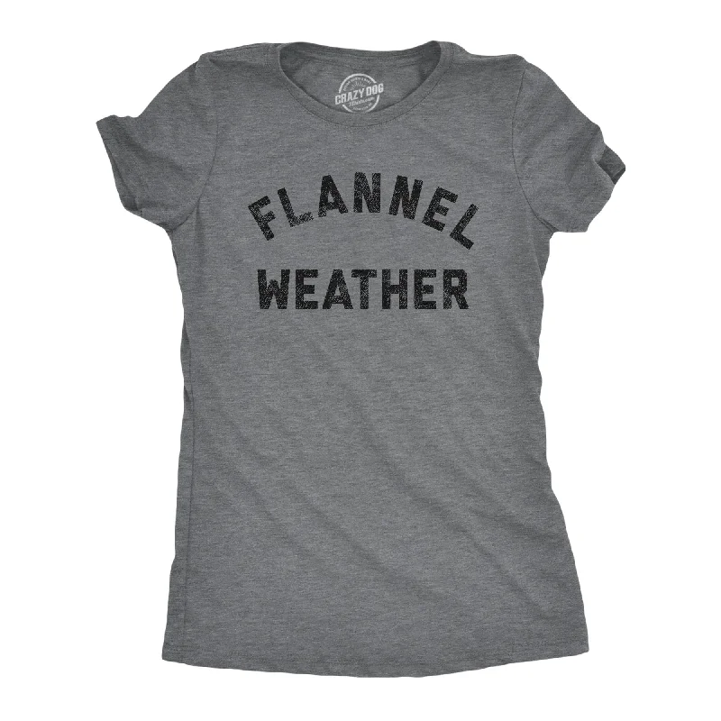 crew neck T-shirt-Flannel Weather Women's T Shirt