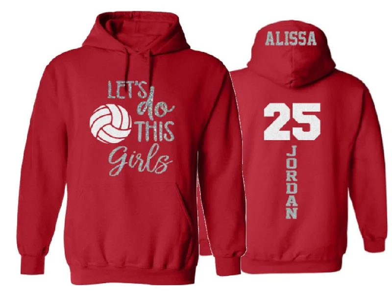 Fall winter hoodie-Glitter Volleyball Hoodie | Let's do this girls Volleyball Spirit Wear | Custom Volleyball Hoodie | Customize colors | Youth or Adult